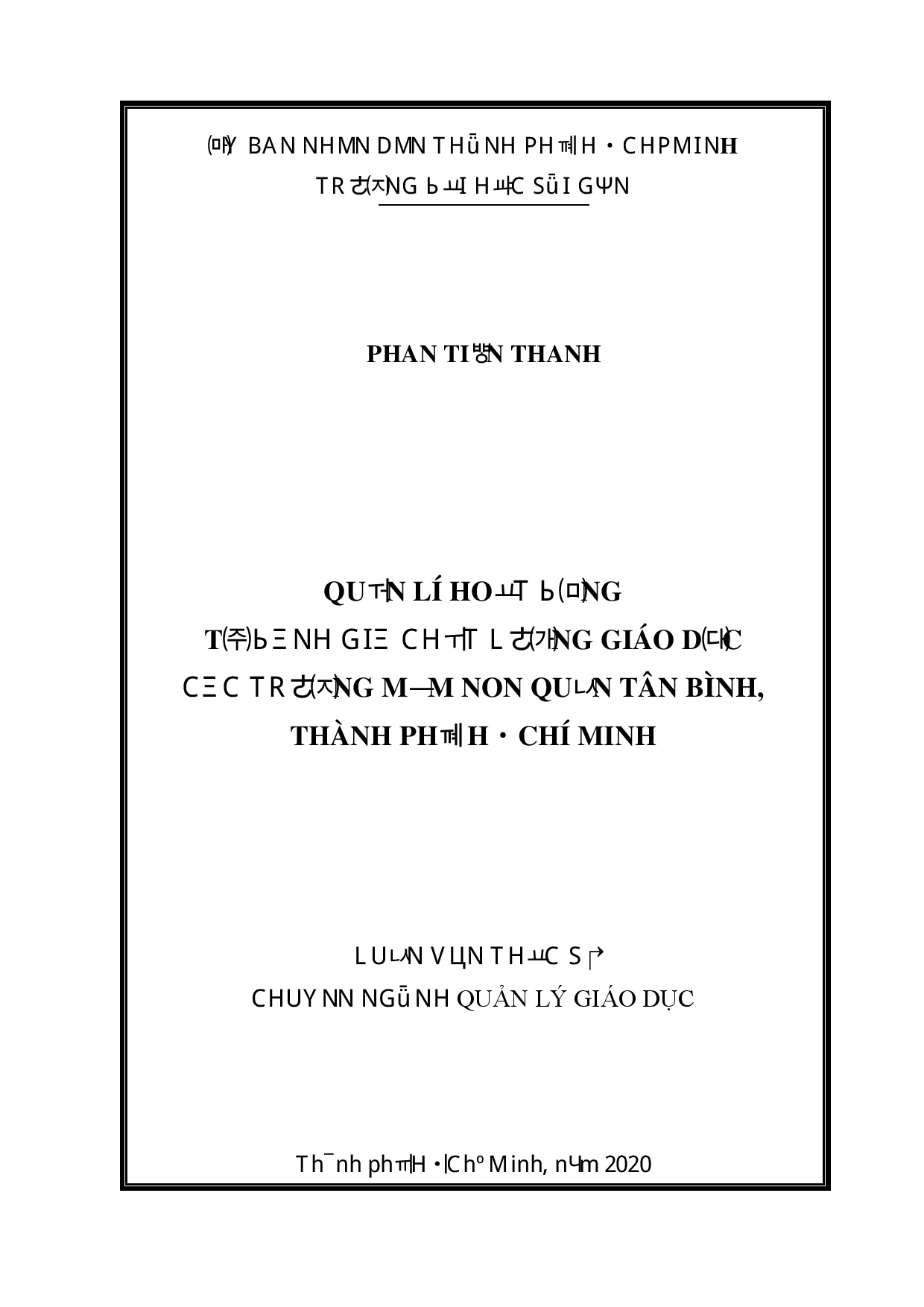 Quản lí hoạt động tự đánh giá chất lượng giáo dục ở các trường mầm non quận Tân Bình, thành phố Hồ Chí Minh