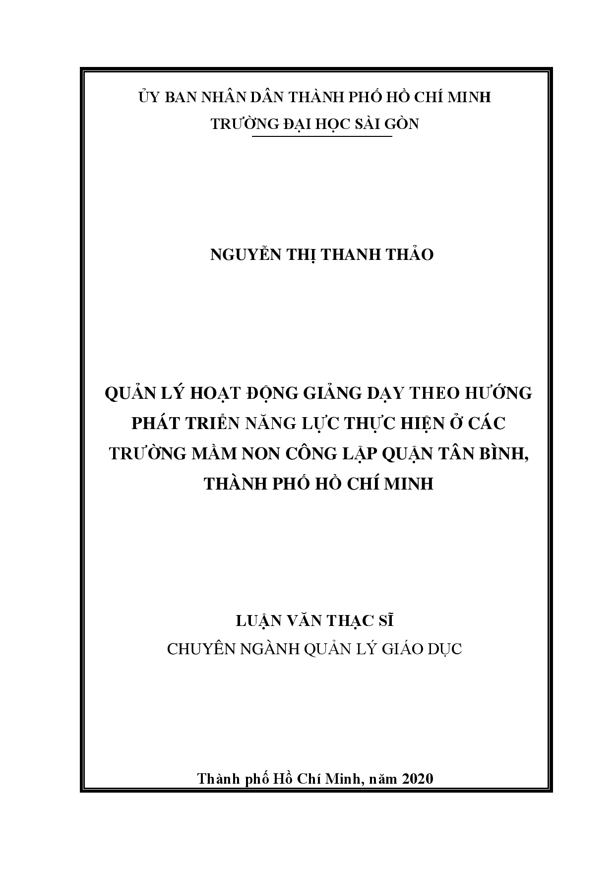 Quản lý hoạt động giảng dạy theo hướng phát triển năng lực thực hiện ở các trường mầm non công lập quận Tân Bình, Thành phố Hồ Chí Minh  