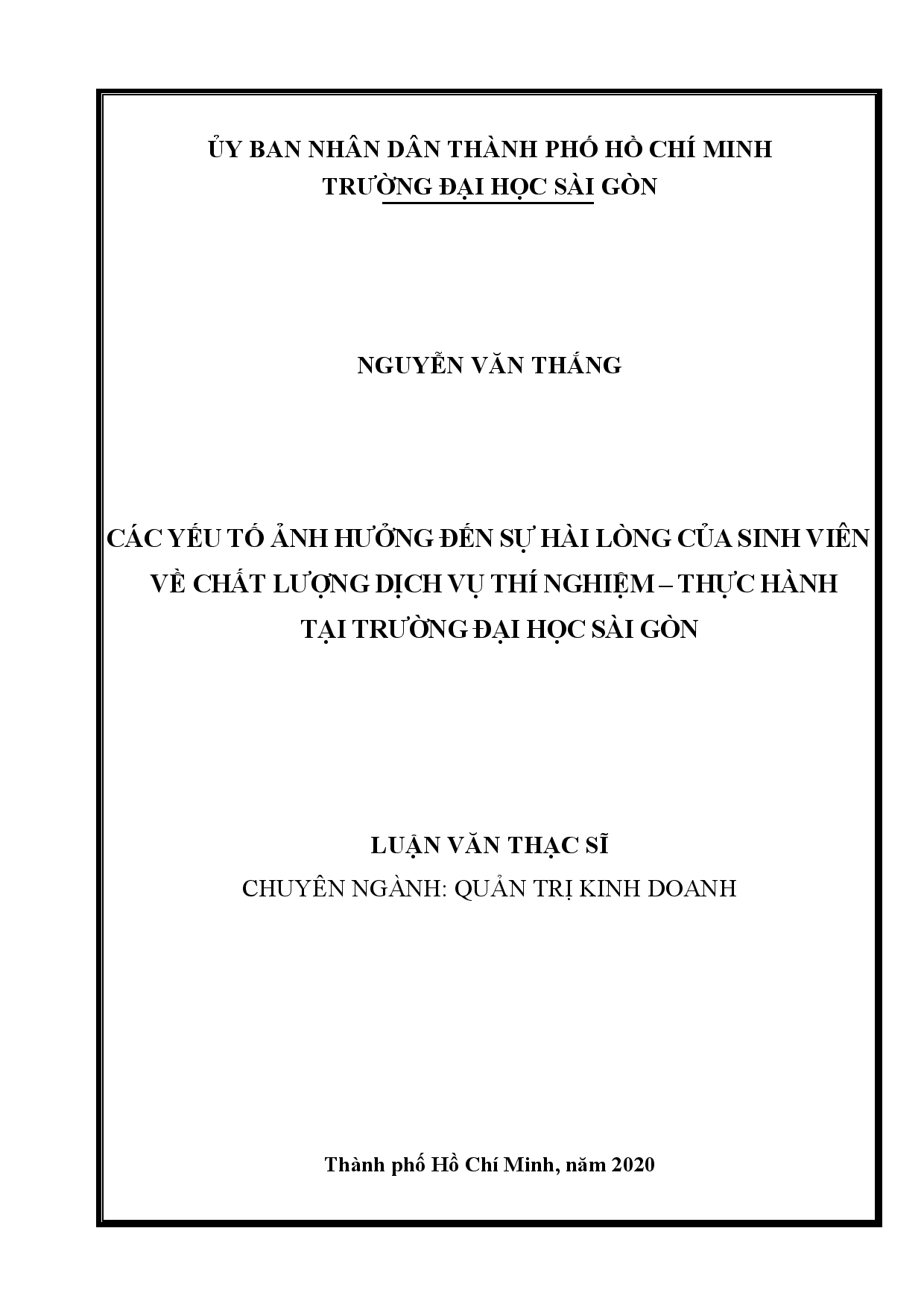 Các yếu tố ảnh hưởng đến sự hài lòng của sinh viên về chất lượng dịch vụ thí nghiệm - thực hành tại trường Đại học Sài Gòn  