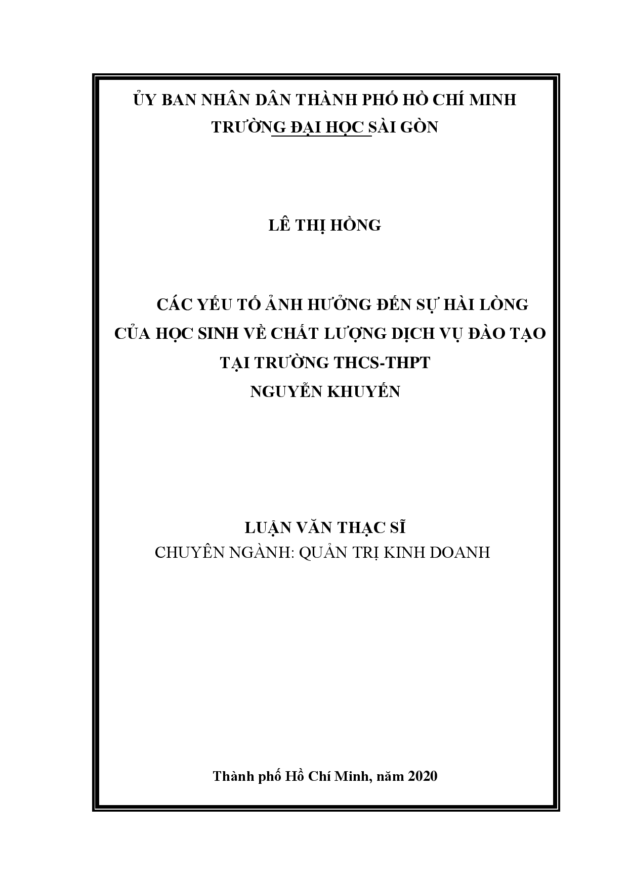 Các yếu tố ảnh hưởng đến sự hài lòng của học sinh về chất lượng dịch vụ đào tạo tại trường THCS - THPH Nguyễn Khuyến  