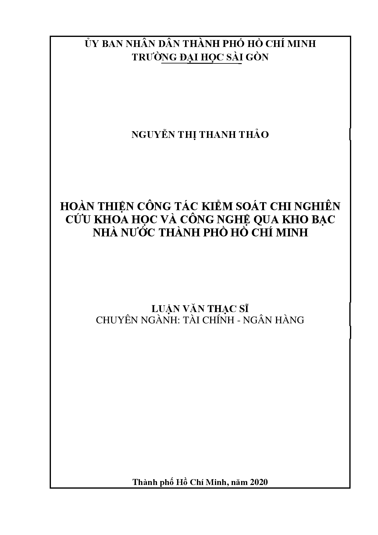 Hoàn thiện công tác kiểm soát chi nghiên cứu Khoa học và Công nghệ qua kho bạc nhà nước thành phố Hồ Chí Minh  