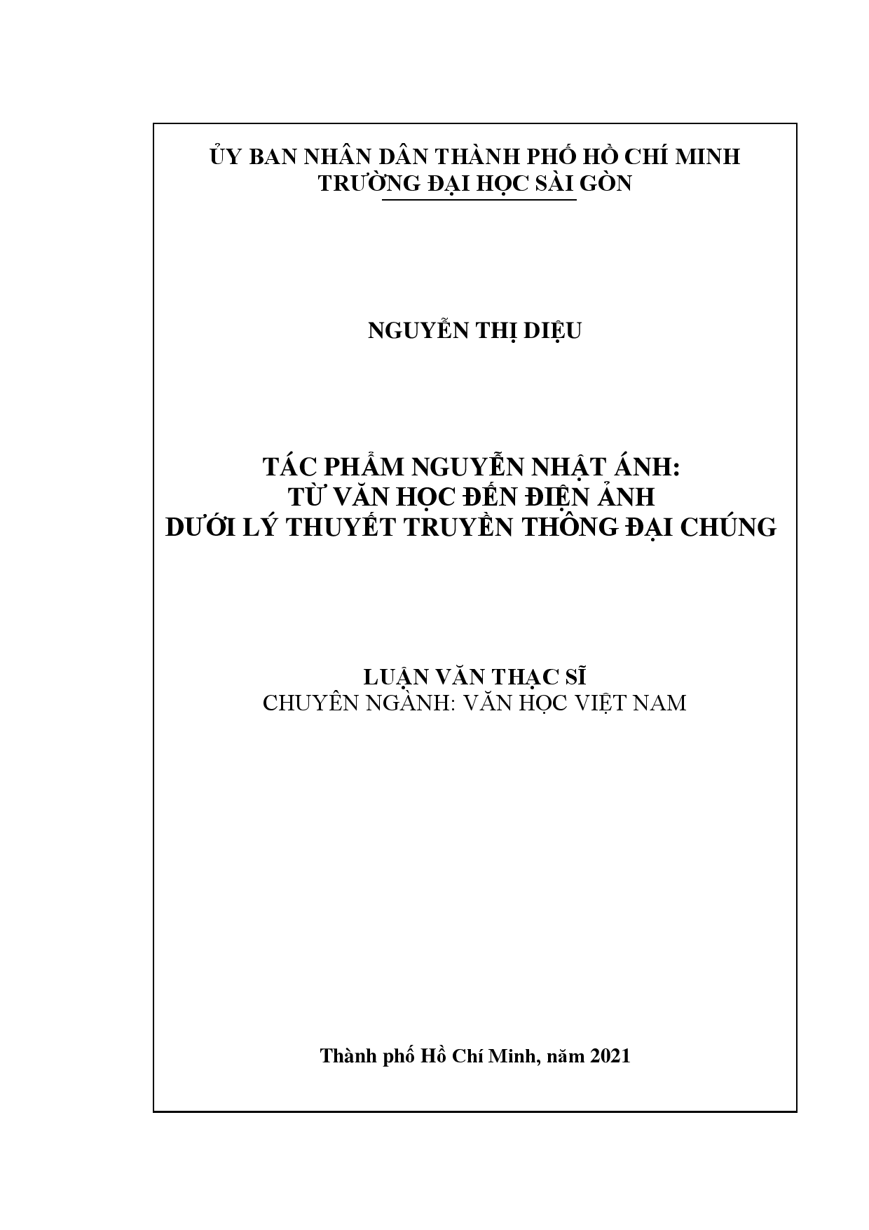 Tác phẩm Nguyễn Nhật Ánh: Từ văn học đến điện ảnh dưới lý thuyết truyền thông đại chúng  