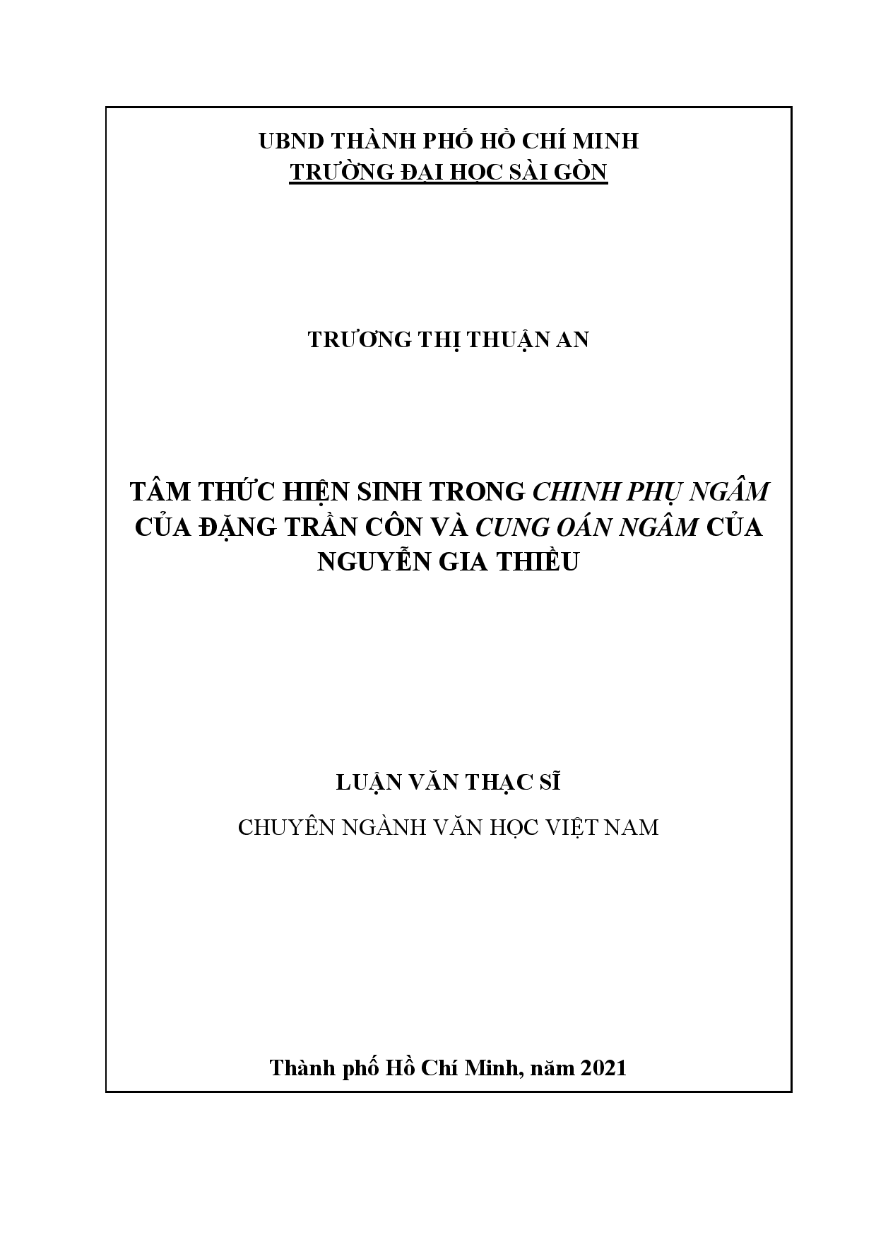 Tâm thức hiện sinh trong Chinh phụ ngâm của Đặng Trần Côn và Cung oán ngâm của Nguyễn Gia Thiều  