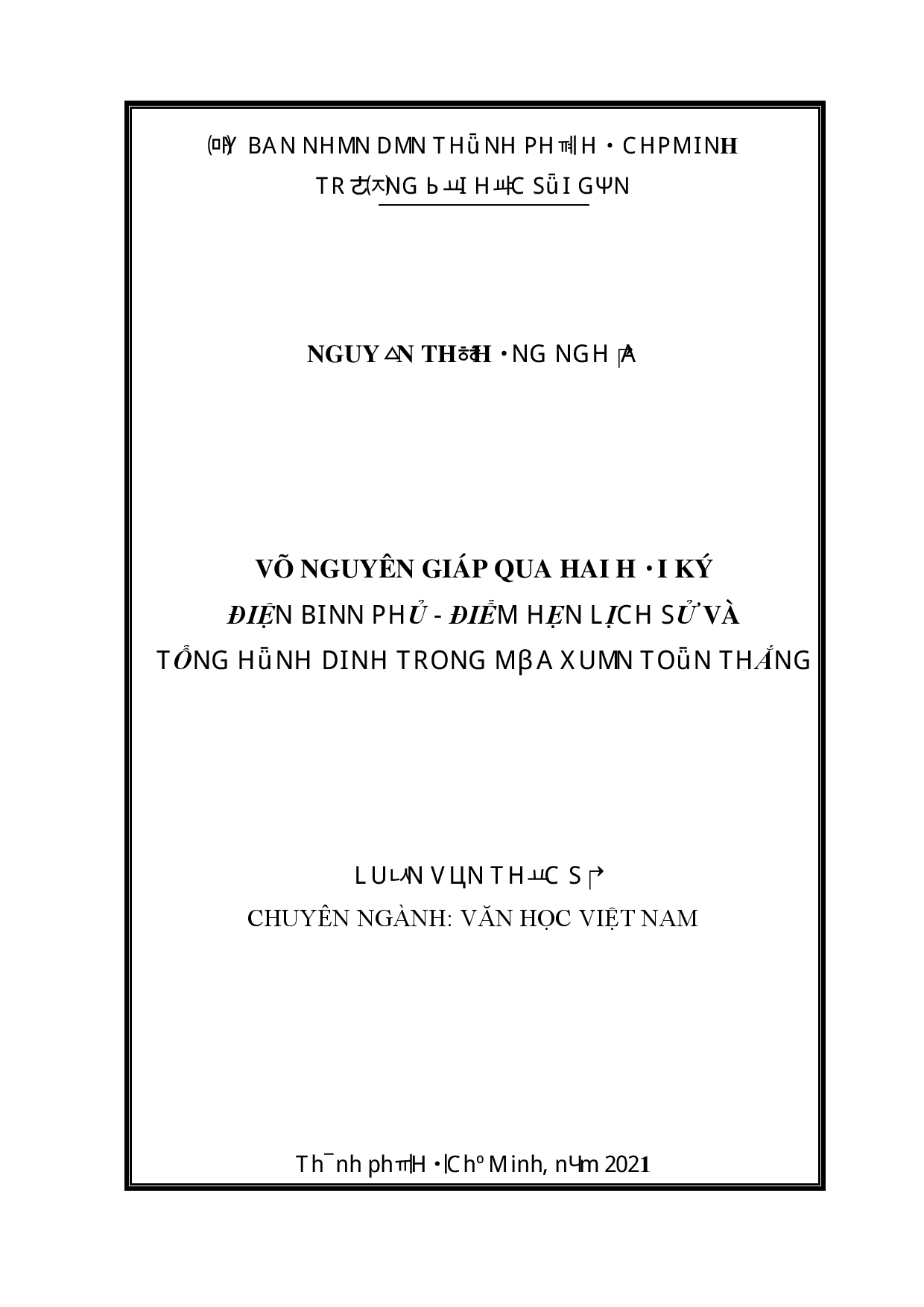 Võ Nguyên Giáp qua hai hồi ký Điện Biên Phủ - điểm hẹn lịch sử và Tổng hành dinh trong mùa xuân toàn thắng  