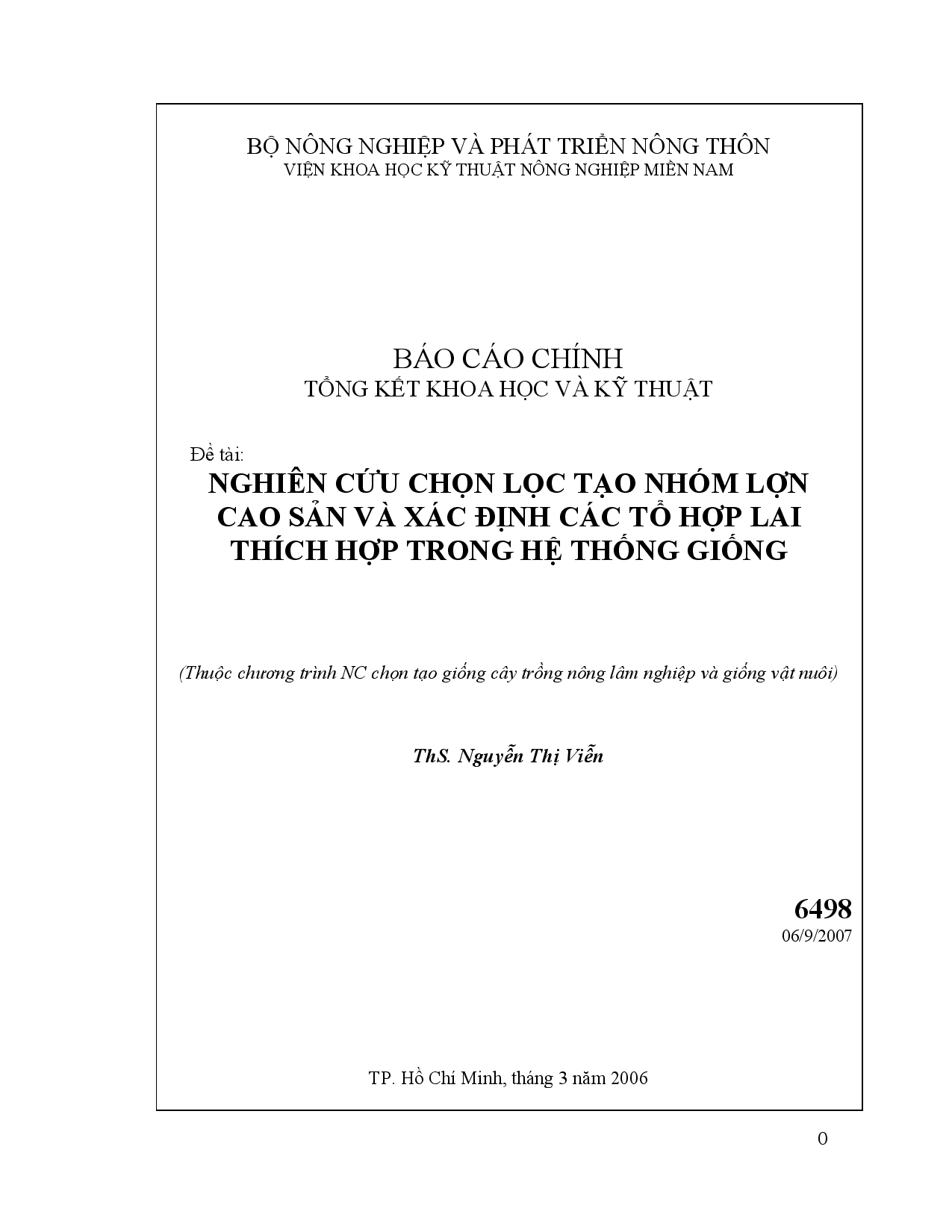 Nghiên cứu chọn lọc tạo nhóm lợn cao sản và xác định các tổ hợp lai thích hợp trong hệ thống giống (Thuộc chương trình NC chọn tạo giống cây trồng nông lâm nghiệp và giống vật nuôi  