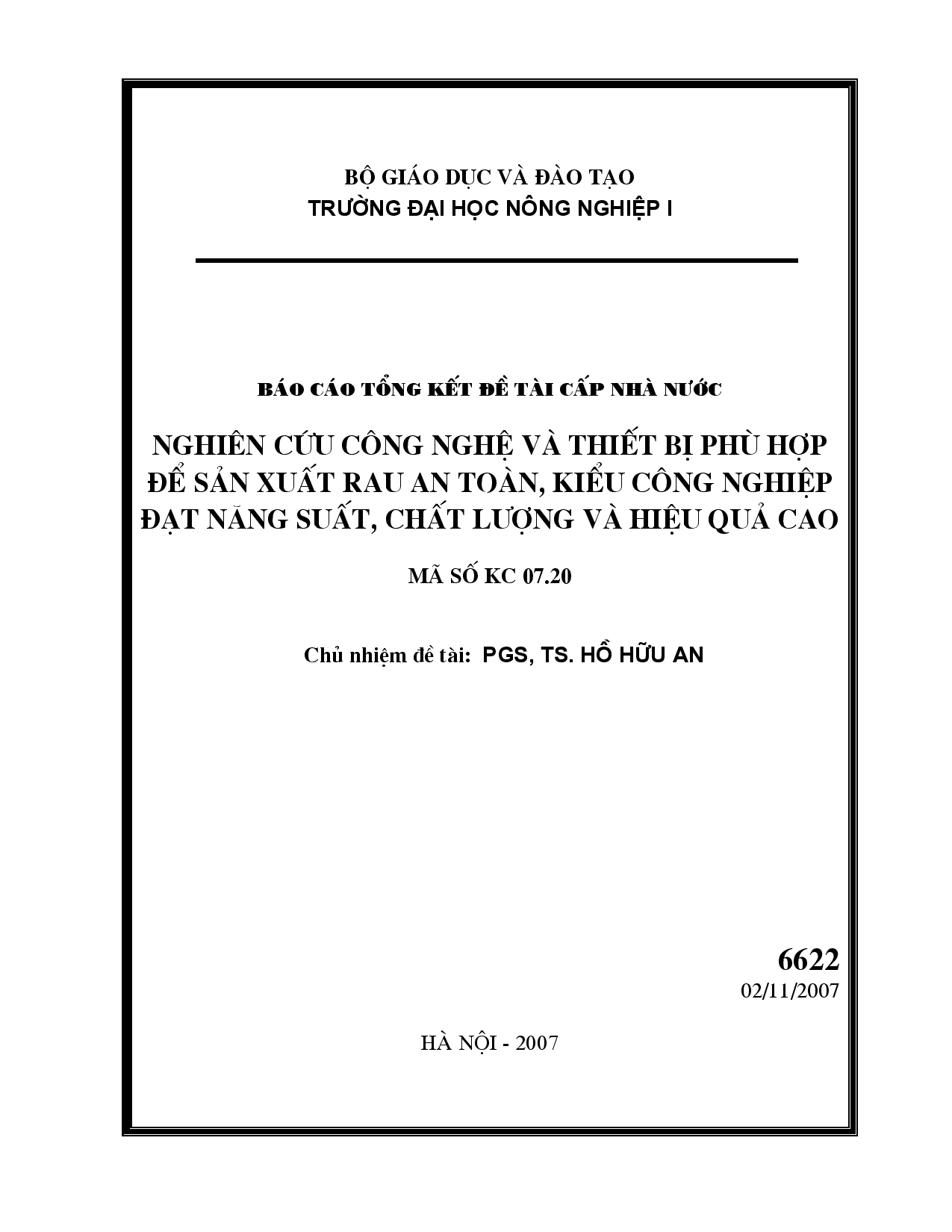 Nghiên cứu công nghệ và thiết bị phù hợp để sản xuất rau an toàn, kiểu công nghiệp đạt năng suất, chất lượng và hiệu quả cao  