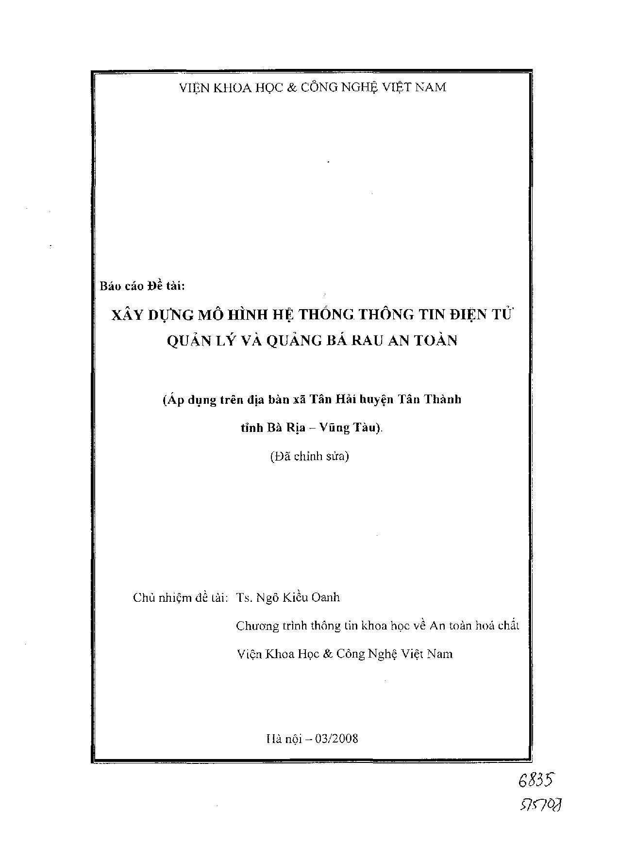 Xây dựng mô hình hệ thống thông tin điện tử quản lý và quảng bá rau an toàn (Áp dụng trên đại bàn xã Tân Hải huyện Tân Thành tỉnh Bà Rịa - Vũng Tàu)  