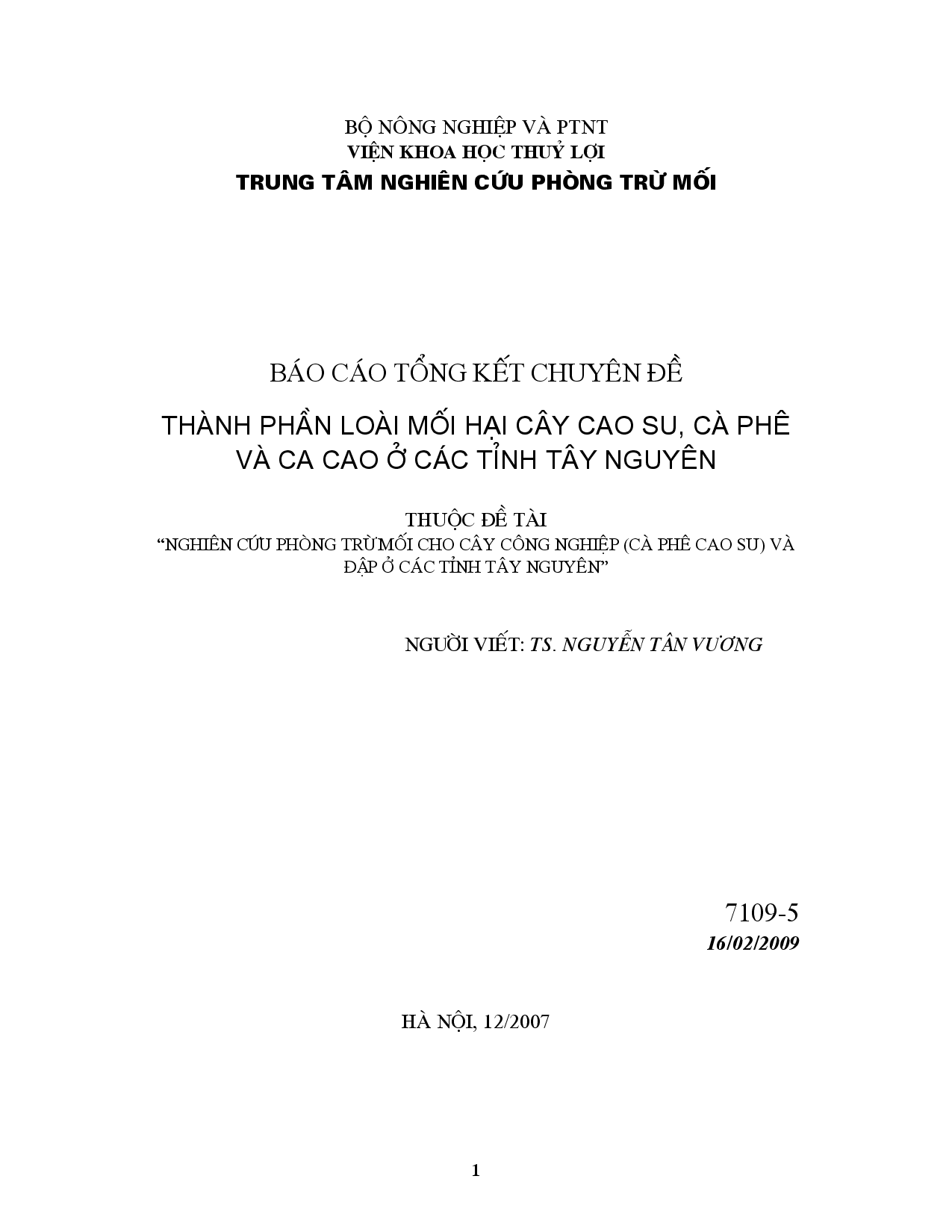 Thành phần loài mối hại cây cao su, cà phê và ca cao ở các tỉnh Tây Nguyên : Thuộc đề tài : Nghiên cứu phòng trừ mối cho cây công nghiệp (cà phê, cao su) và đập ở các tỉnh Tây Nguyên  