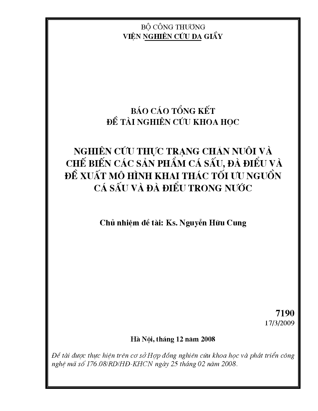 Nghiên cứu thực trạng chăn nuôi và chế biến các sản phẩm cá sấu, đà điểu và đề xuất mô hình khai thác tối ưu nguồn cá sấu và đà điểu trong nước  