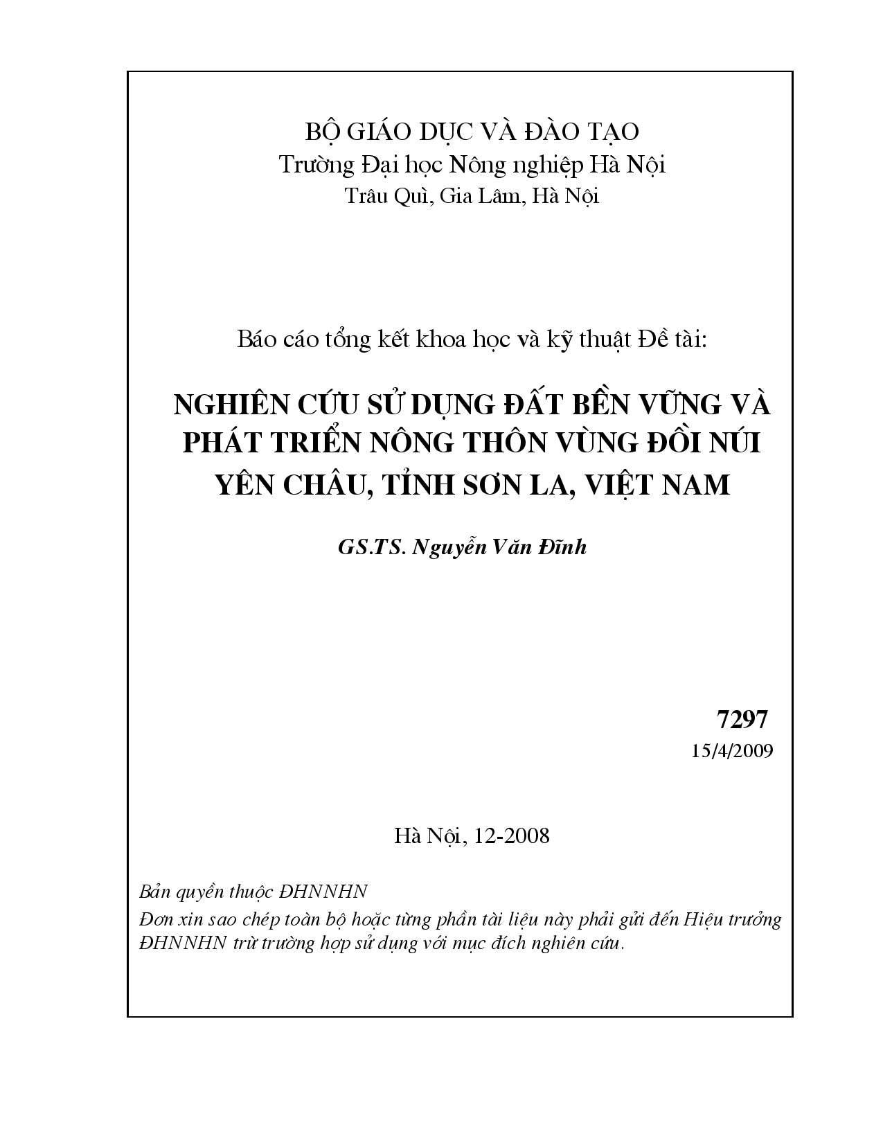 Nghiên cứu sử dụng đất bền vững và phát triển nông thôn vùng đồi núi Yên Châu, tỉnh Sơn La, Việt Nam  